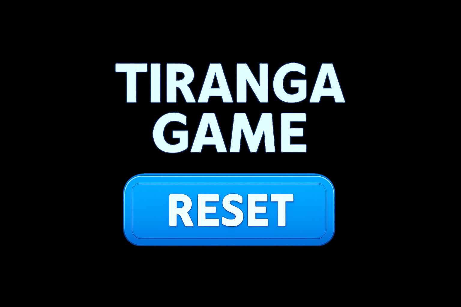 Informational scene about Tiranga Game Reset with prominent text.